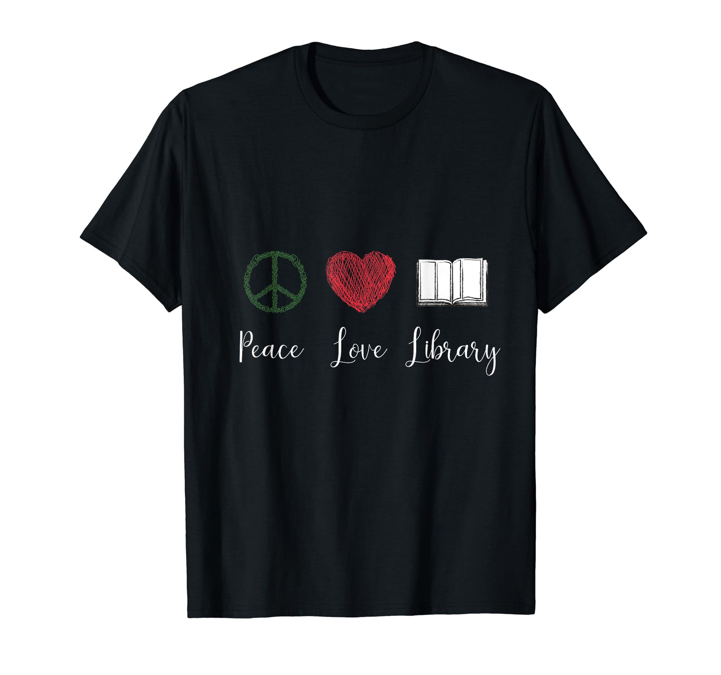 Peace Love Library Hippie Gift T-Shirt - Fun Novelty Design Men Women - T-Shirt, Sweatshirt, Hoodie