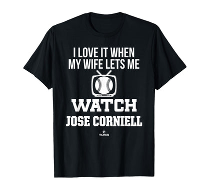 My Wife Lets Me Watch Jose Corniell T-Shirt - Aesthetic Graphic Unisex - T-Shirt, Sweatshirt, Hoodie