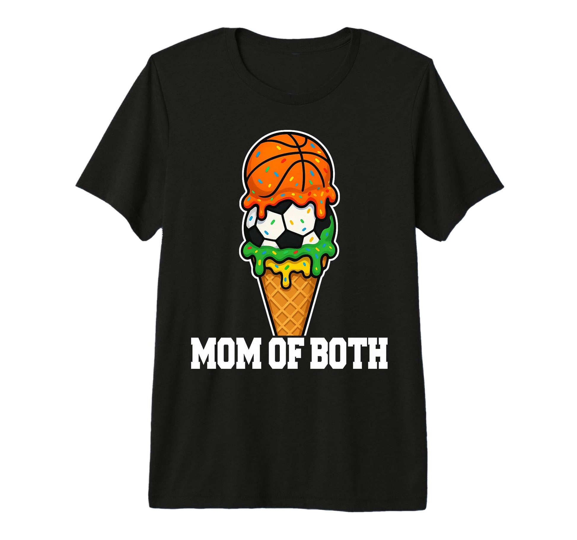 Basketball Soccer Mom Ice Cream Drip T-Shirt - Novelty Apparel Men Women - T-Shirt, Sweatshirt, Hoodie