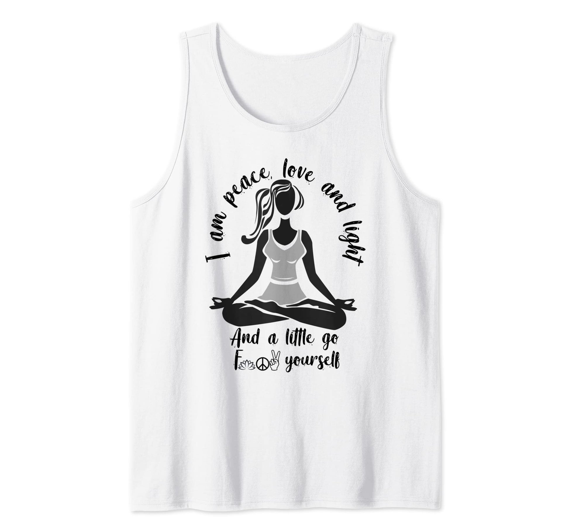 I Am Peace Love And Light And Little F Hoodie - Custom Art Print Men Women - T-Shirt, Sweatshirt, Hoodie