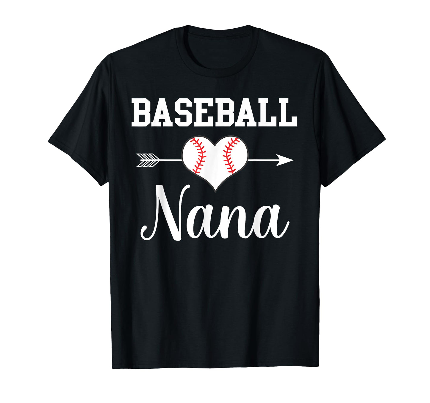 Baseball Nana T-Shirt - Graphic Print Unisex - T-Shirt, Sweatshirt, Hoodie