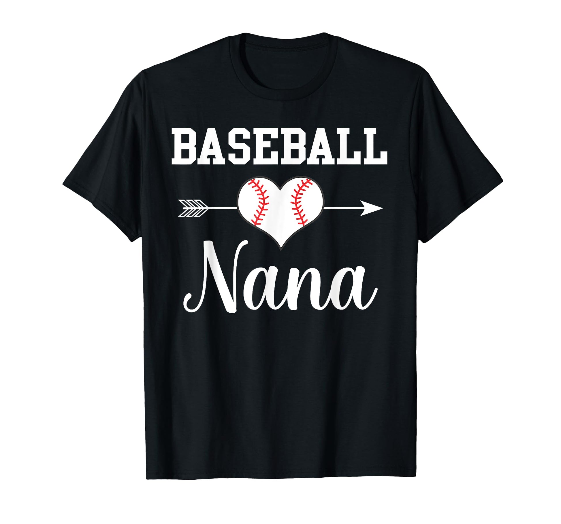 Baseball Nana T-Shirt - Graphic Print Unisex - T-Shirt, Sweatshirt, Hoodie