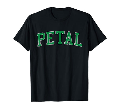 Petal Ms Distressed Green Varsity T-Shirt - Novelty Apparel for Adults - T-Shirt, Sweatshirt, Hoodie