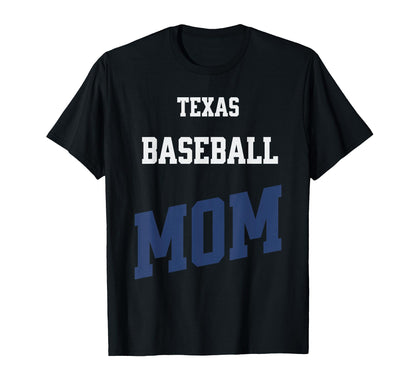 Texas Baseball Mom Proud Sports Parent T-Shirt - Custom Art Print Unisex - T-Shirt, Sweatshirt, Hoodie