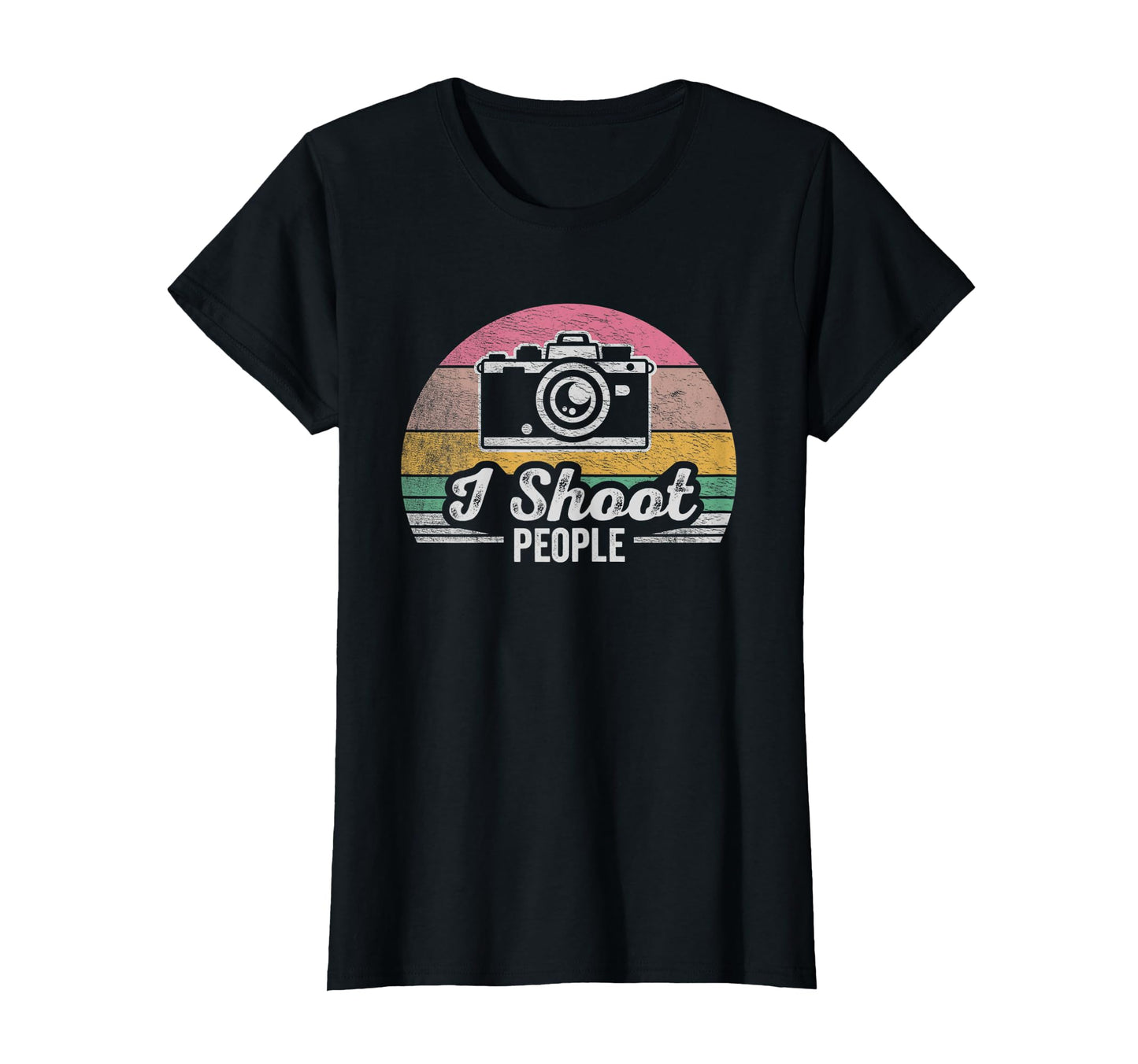 Funny Photographer Camera I Shoot People T-Shirt - Trendy Graphic Unisex - T-Shirt, Sweatshirt, Hoodie