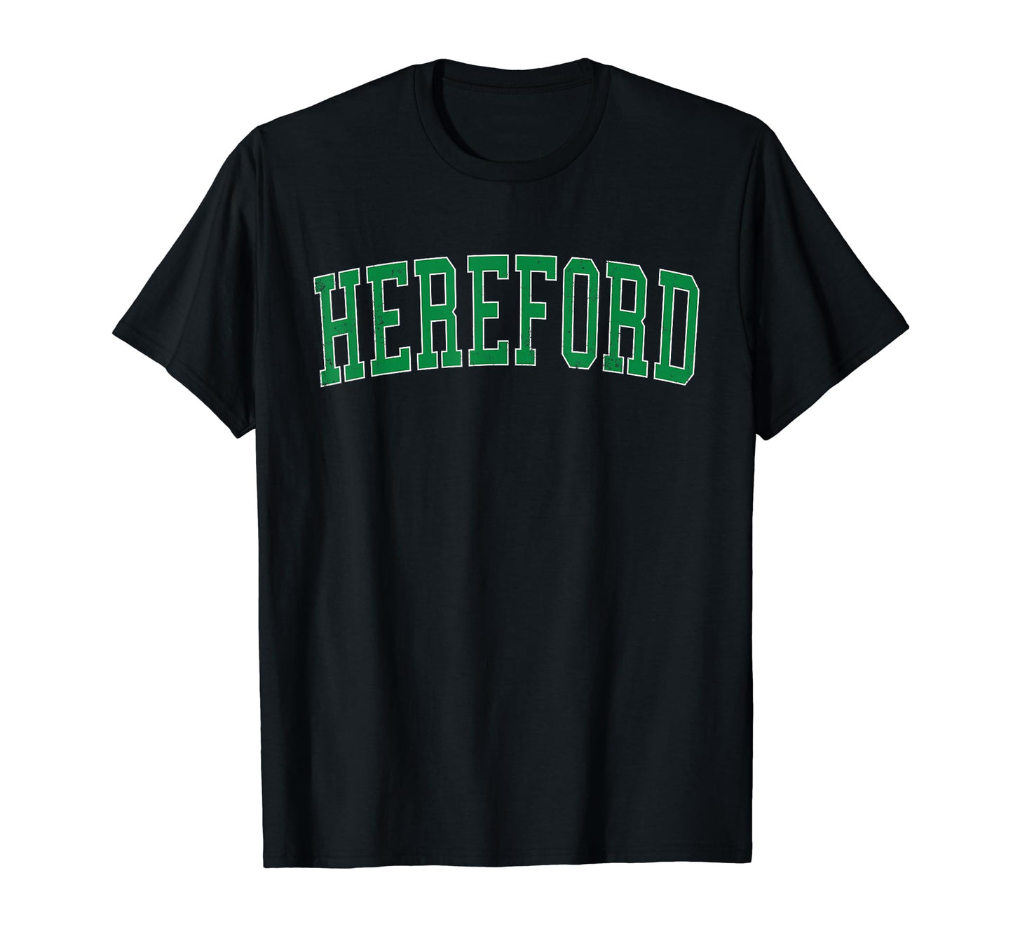 Hereford Tx Distressed Green Varsity T-Shirt - Trendy Graphic Men Women - T-Shirt, Sweatshirt, Hoodie