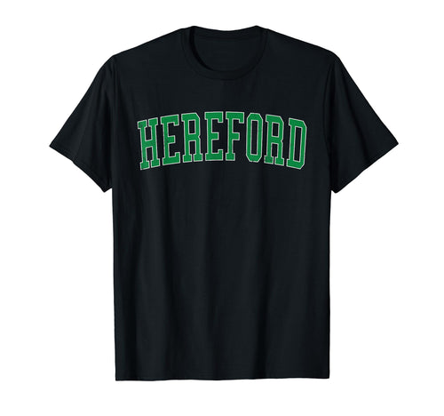Hereford Tx Distressed Green Varsity T-Shirt - Trendy Graphic Men Women - T-Shirt, Sweatshirt, Hoodie