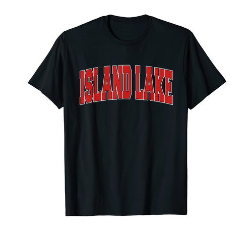Island Lake Il Illinois Varsity Usa T-Shirt - Novelty Apparel Men Women - T-Shirt, Sweatshirt, Hoodie