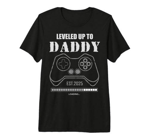 Leveled Up To Daddy Est 2025 Level T-Shirt - Aesthetic Graphic Men Women - T-Shirt, Sweatshirt, Hoodie