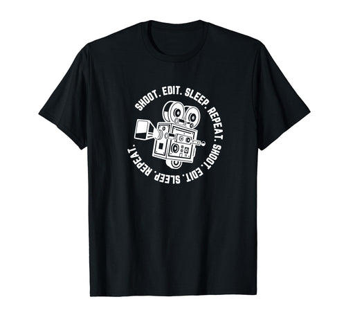 Film Making Movie Camera Shoot Edit T-Shirt - Novelty Apparel Men Women - T-Shirt, Sweatshirt, Hoodie