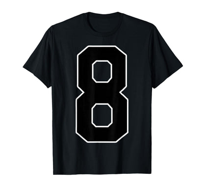 Black Sports Team Number 8 Fan T-Shirt - Novelty Apparel for Adults - T-Shirt, Sweatshirt, Hoodie