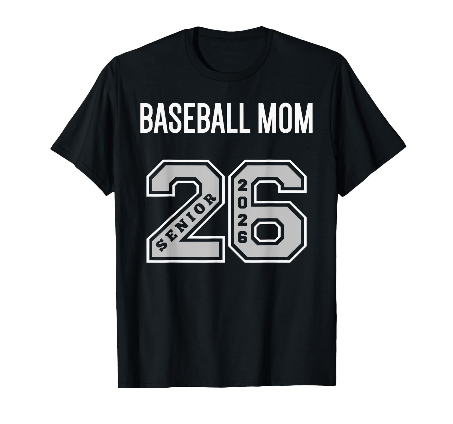 Baseball Mom 2026 Senior Baseball Mom T-Shirt - Trendy Graphic Unisex - T-Shirt, Sweatshirt, Hoodie