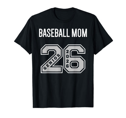 Baseball Mom 2026 Senior Baseball Mom T-Shirt - Trendy Graphic Unisex - T-Shirt, Sweatshirt, Hoodie