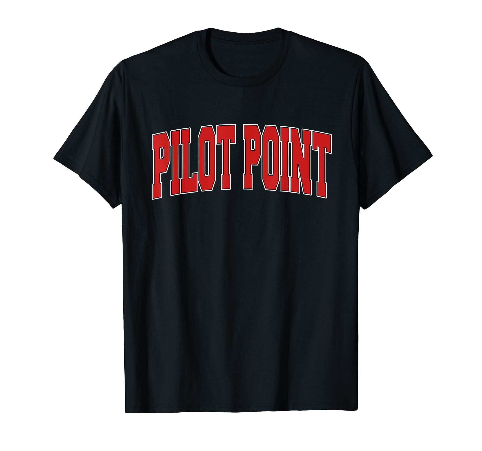 Pilot Point Tx Texas Varsity Usa T-Shirt - Casual Everyday Wear for Adults - T-Shirt, Sweatshirt, Hoodie