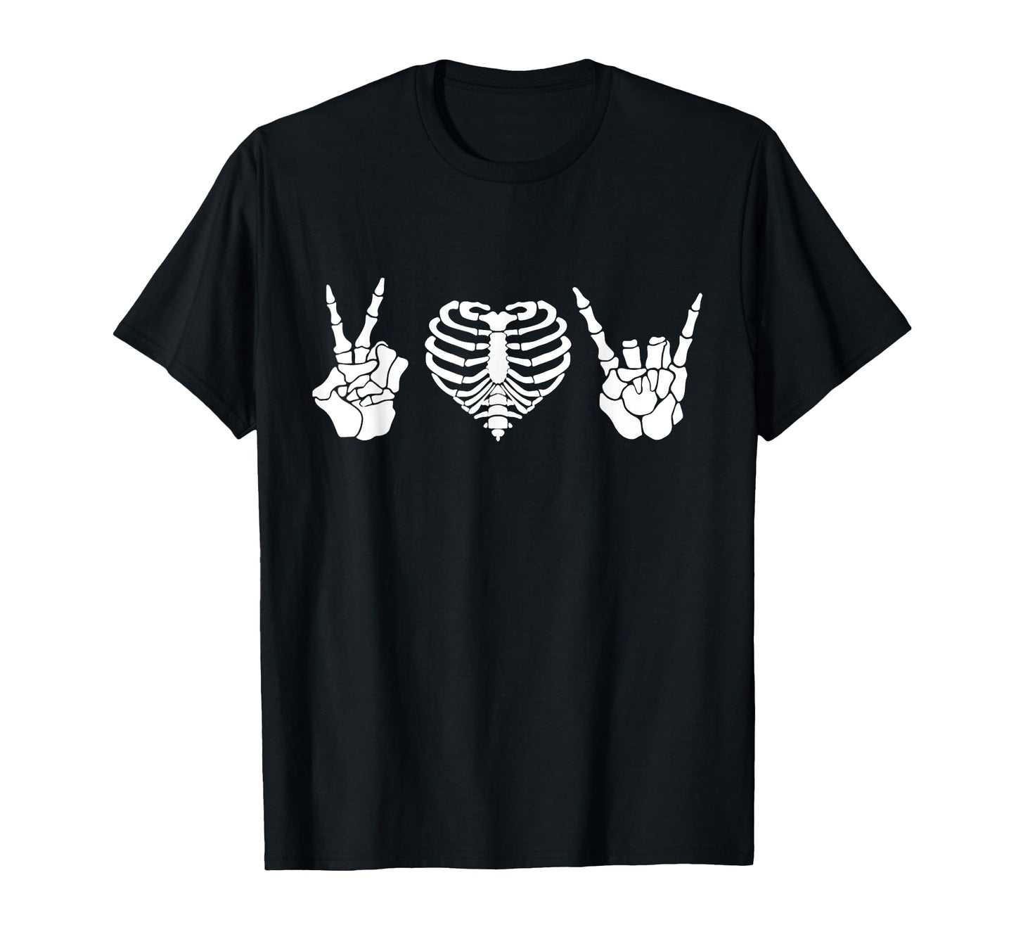 Peace Love Rock Roll Skeleton Hand T-Shirt - Fun Novelty Design Men Women - T-Shirt, Sweatshirt, Hoodie