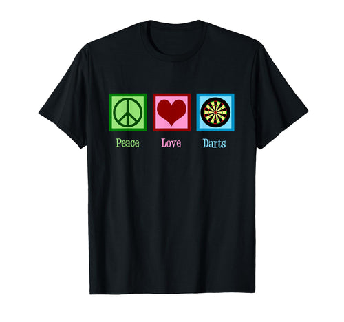 Peace Love Darts T-Shirt - Graphic Print for Adults - T-Shirt, Sweatshirt, Hoodie
