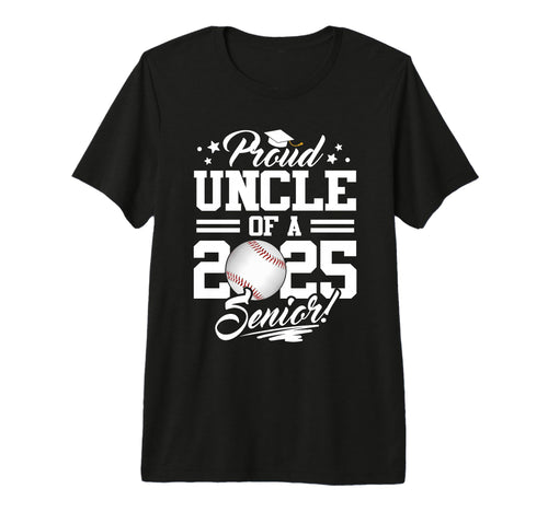 Proud Uncle 2025 Senior Graduate T-Shirt - Fun Novelty Design for Adults - T-Shirt, Sweatshirt, Hoodie
