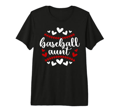 Baseball Aunt Baseball Player Auntie Hearts T-Shirt - Graphic Print Unisex - T-Shirt, Sweatshirt, Hoodie