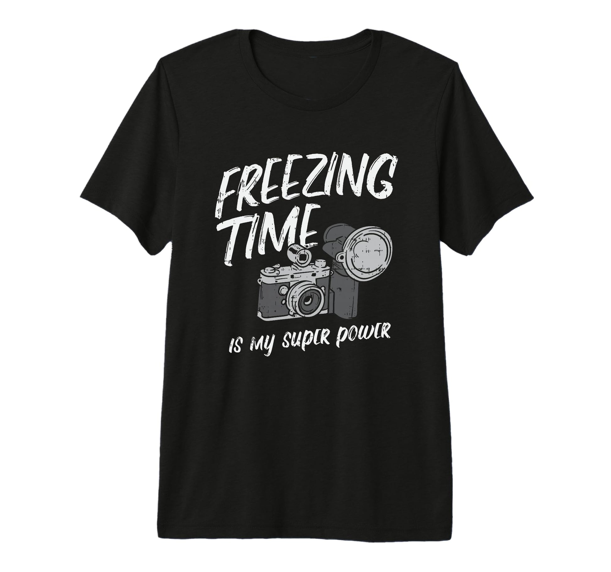 Freezing Time Is My Superpower T-Shirt - Casual Everyday Wear for Adults - T-Shirt, Sweatshirt, Hoodie