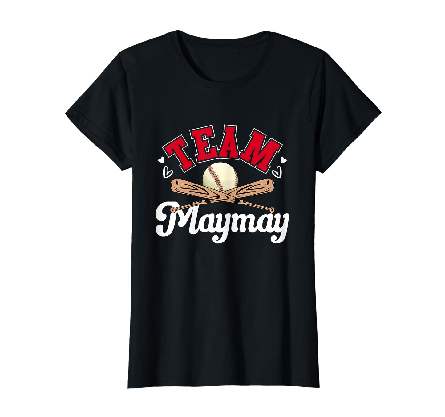 Team Maymay Mothers Day Baseball T-Shirt - Streetwear Style Unisex - T-Shirt, Sweatshirt, Hoodie