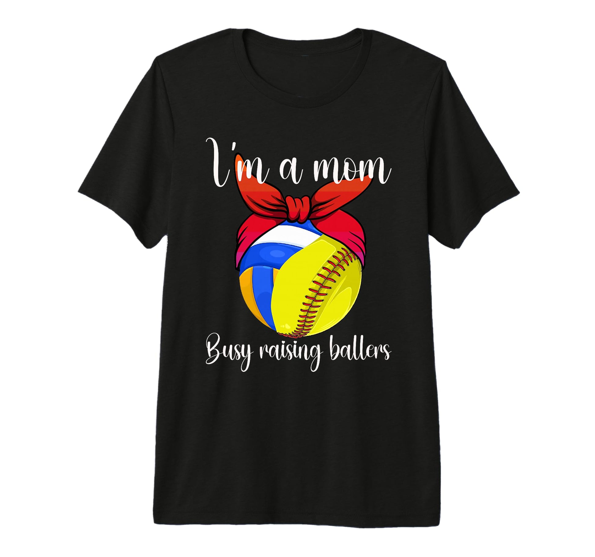 Im Mom Busy Raising Ballers Softball T-Shirt - Trendy Graphic for Adults - T-Shirt, Sweatshirt, Hoodie