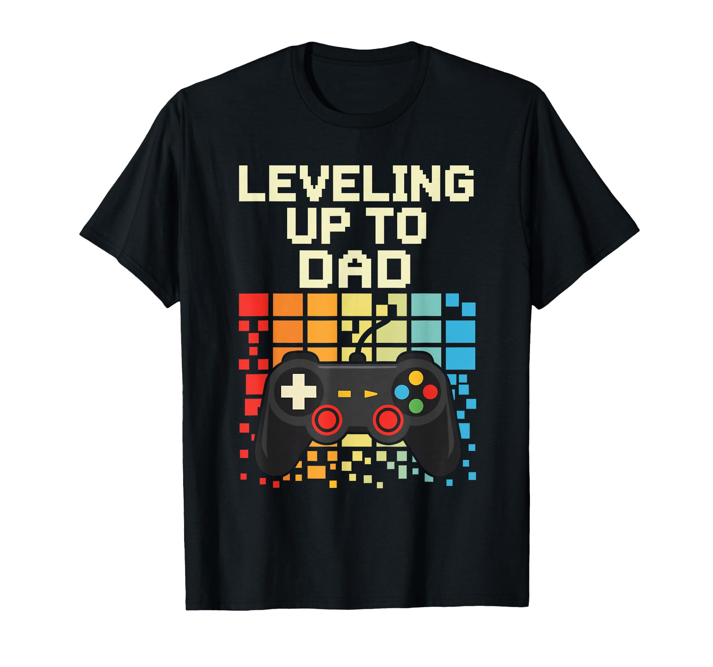 Leveling Up To Dad Funny New Father T-Shirt - Aesthetic Graphic for Adults - T-Shirt, Sweatshirt, Hoodie