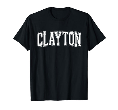 Clayton Oh Ohio Usa Sports Varsity T-Shirt - Novelty Apparel Men Women - T-Shirt, Sweatshirt, Hoodie