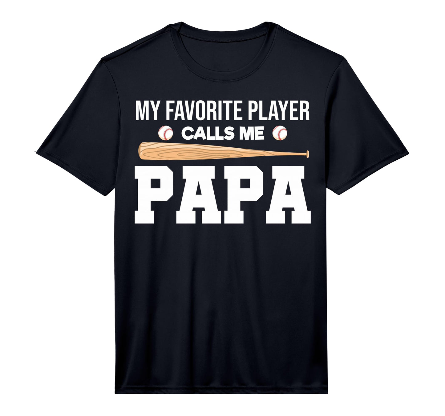 Baseball Papa My Favorite Player T-Shirt - Custom Art Print Men Women - T-Shirt, Sweatshirt, Hoodie