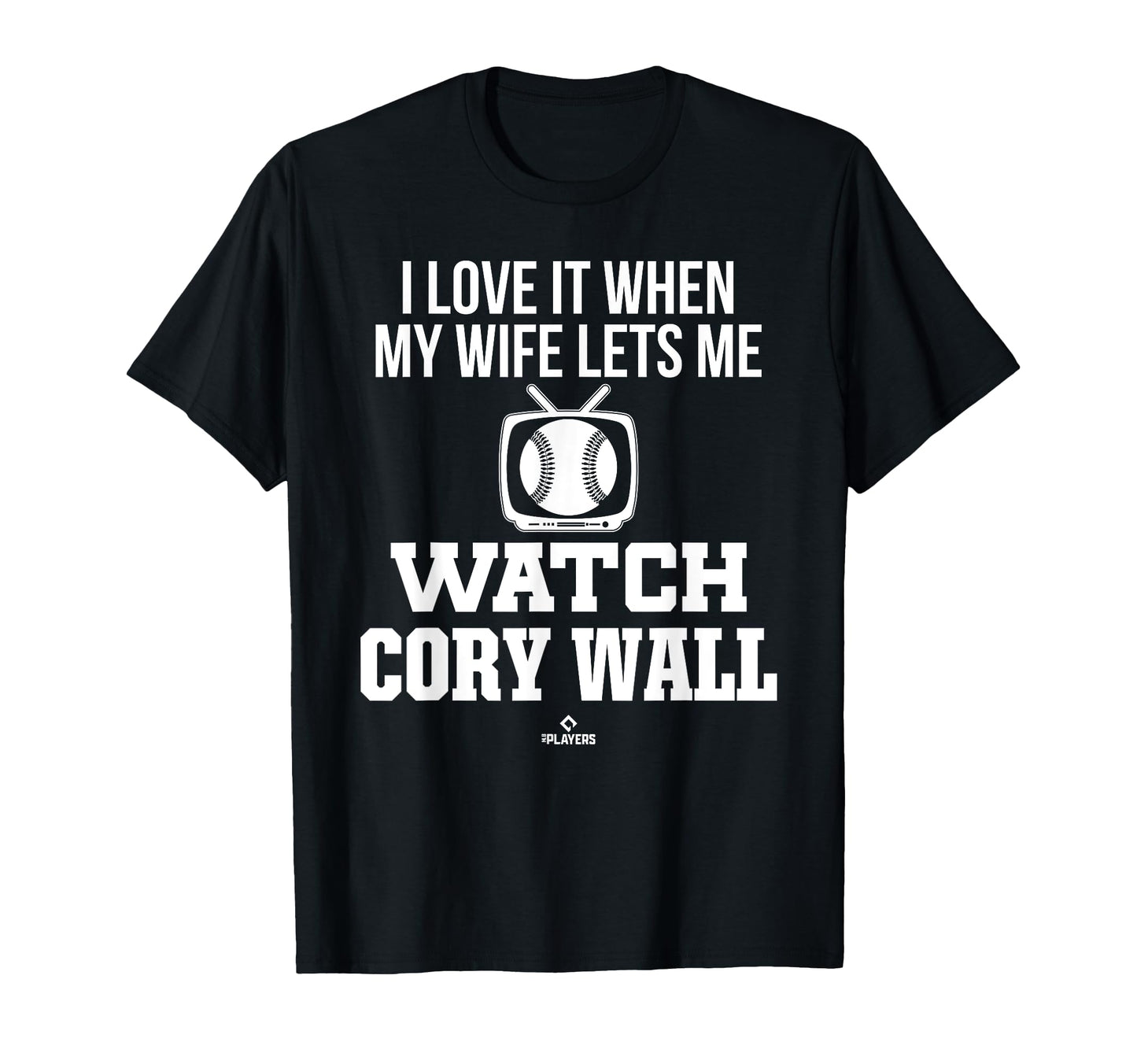 My Wife Lets Me Watch Cory Wall T-Shirt - Unique Graphic Men Women - T-Shirt, Sweatshirt, Hoodie