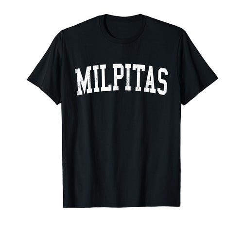 Milpitas Ca Distressed White Varsity T-Shirt - Graphic Print for Adults - T-Shirt, Sweatshirt, Hoodie