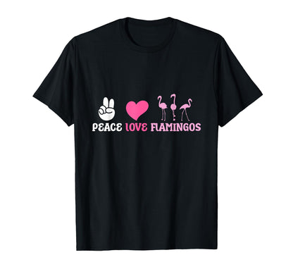 Peace Love Flamingo Bird Lover T-Shirt - Novelty Apparel Unisex - T-Shirt, Sweatshirt, Hoodie