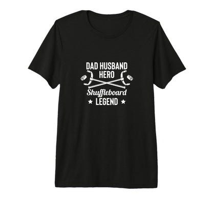 Mens Dad Husband Hero Shuffleboard T-Shirt - Fun Novelty Design Men Women - T-Shirt, Sweatshirt, Hoodie