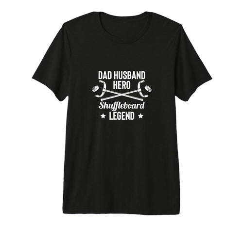 Mens Dad Husband Hero Shuffleboard T-Shirt - Fun Novelty Design Men Women - T-Shirt, Sweatshirt, Hoodie
