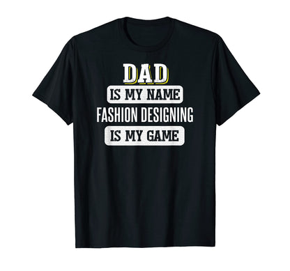 Funny Designing Gift Dad Fathers Day T-Shirt - Unique Graphic Unisex - T-Shirt, Sweatshirt, Hoodie