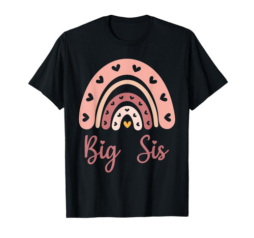 Big Sis Birthday Rainbow Boho Big T-Shirt - Fun Novelty Design Men Women - T-Shirt, Sweatshirt, Hoodie