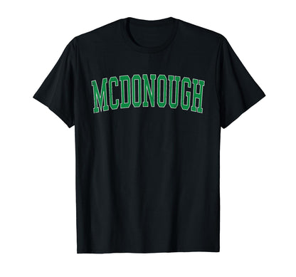 Mcdonough Ga Distressed Green Varsity T-Shirt - Fun Novelty Design Unisex - T-Shirt, Sweatshirt, Hoodie