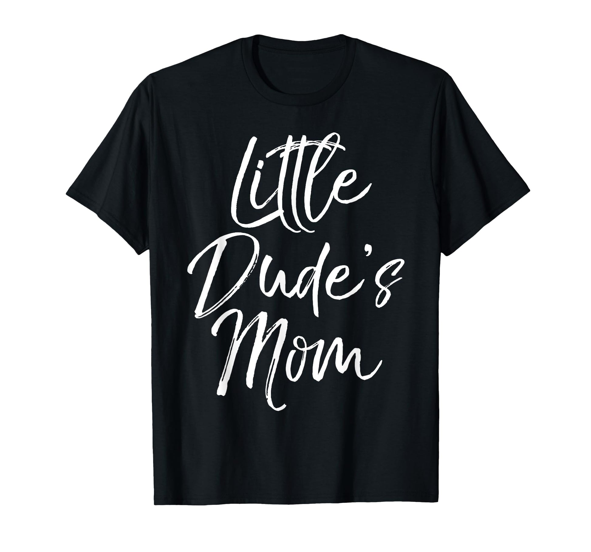 Little Dudes Mom Mom Matching Son T-Shirt - Fun Novelty Design for Adults - T-Shirt, Sweatshirt, Hoodie