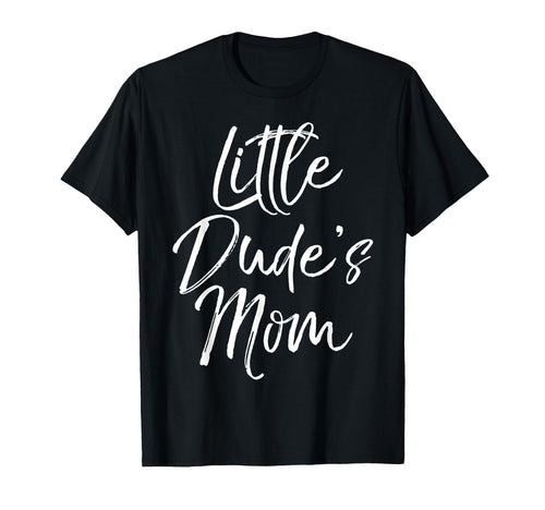 Little Dudes Mom Mom Matching Son T-Shirt - Fun Novelty Design for Adults - T-Shirt, Sweatshirt, Hoodie