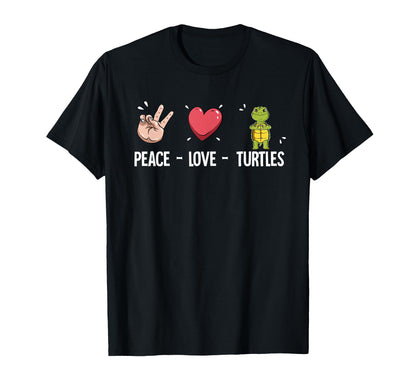 Peace Love Turtles T-Shirt - Casual Everyday Wear Unisex - T-Shirt, Sweatshirt, Hoodie