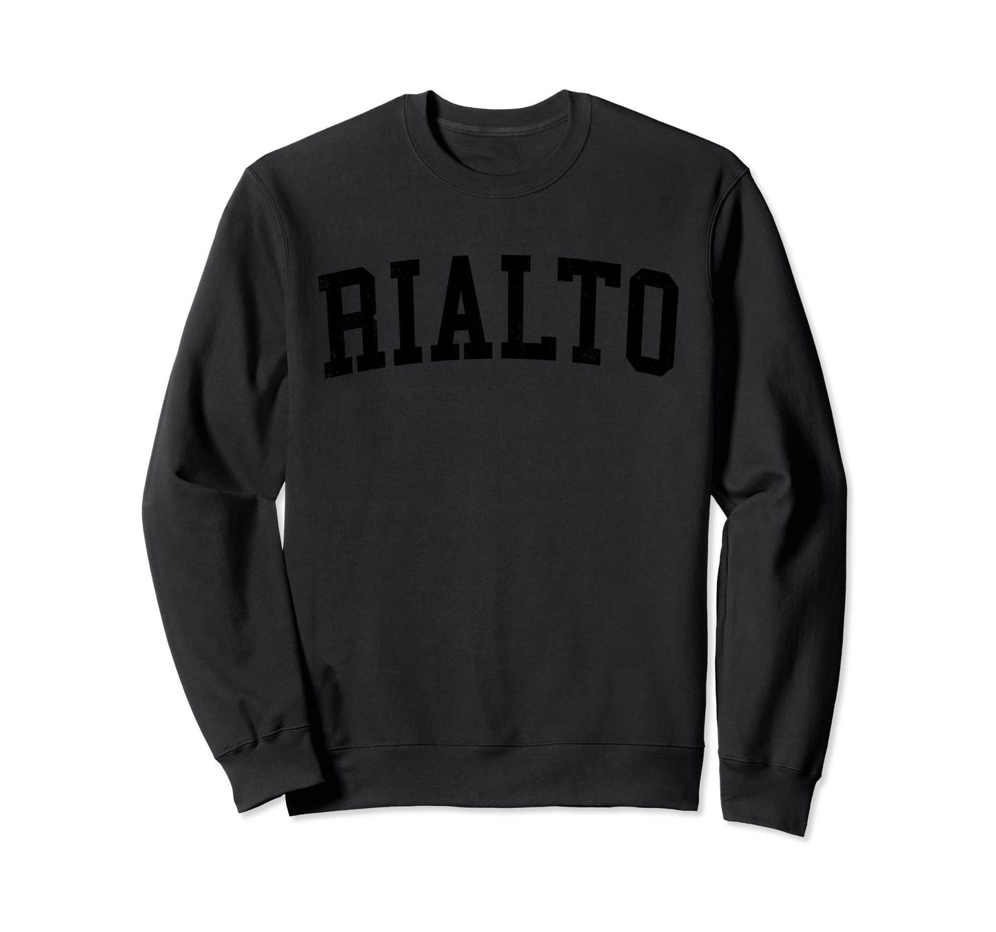 Rialto Ca Distressed Black Varsity Sweatshirt - Casual Everyday Wear Unisex - T-Shirt, Sweatshirt, Hoodie