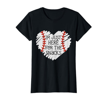 Im Just Here Snacks Baseball Sister And T-Shirt - Streetwear Style Unisex - T-Shirt, Sweatshirt, Hoodie