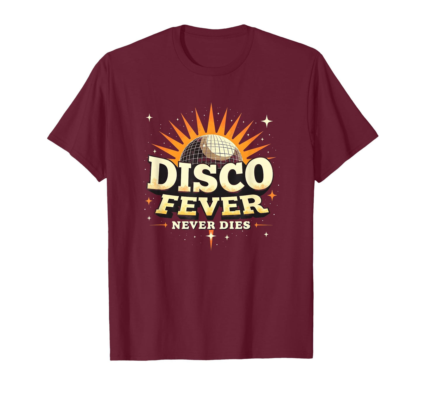 Disco Fever Never Dies 70S T-Shirt - Aesthetic Graphic Unisex - T-Shirt, Sweatshirt, Hoodie