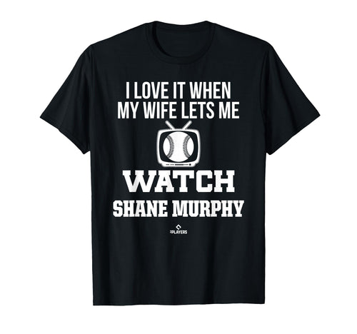 My Wife Lets Me Watch Shane Murphy T-Shirt - Minimalist Print Men Women - T-Shirt, Sweatshirt, Hoodie