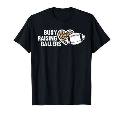Busy Raising Ballers American T-Shirt - Casual Everyday Wear Men Women - T-Shirt, Sweatshirt, Hoodie