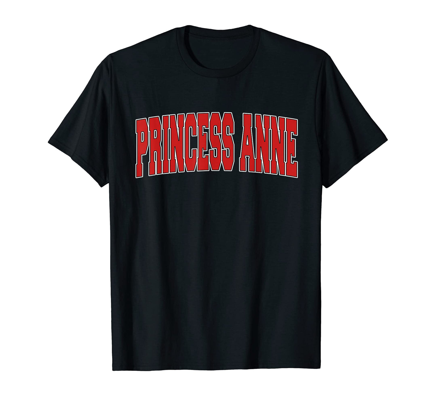 Princess Anne Md Maryland Varsity T-Shirt - Aesthetic Graphic for Adults - T-Shirt, Sweatshirt, Hoodie