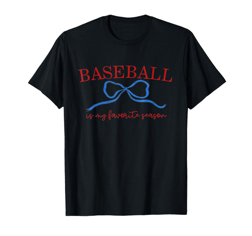Baseball Is My Favorite Season Baseball T-Shirt - Custom Art Print Unisex - T-Shirt, Sweatshirt, Hoodie