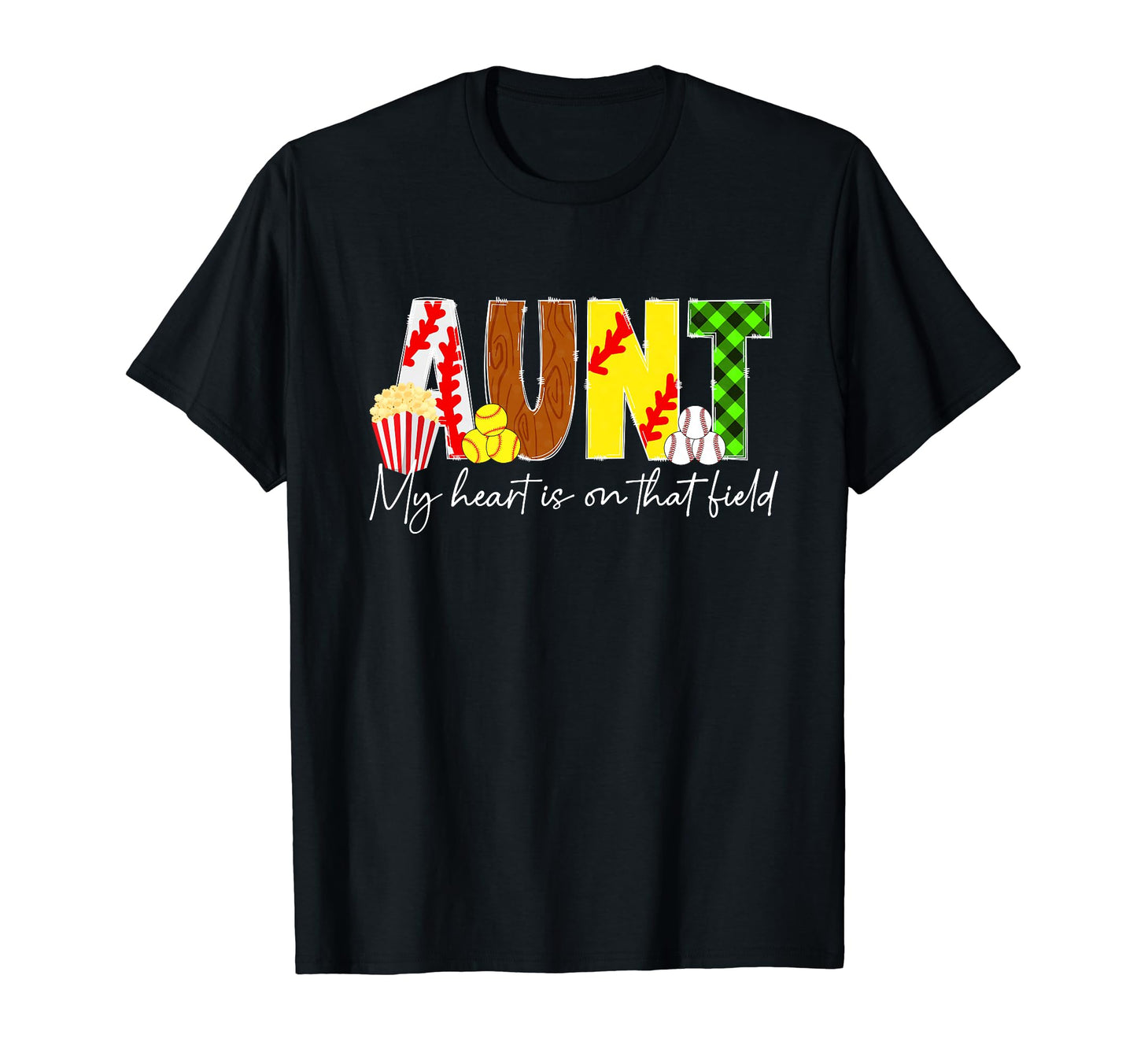 That Field Baseball Softball Aunt T-Shirt - Custom Art Print Men Women - T-Shirt, Sweatshirt, Hoodie