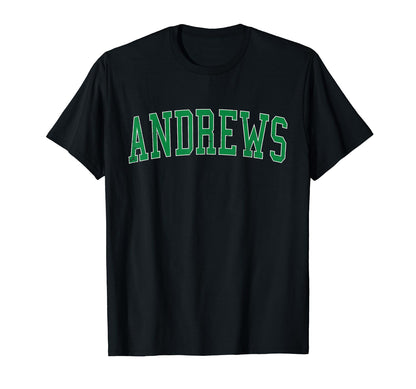 Andrews Tx Distressed Green Varsity T-Shirt - Novelty Apparel for Adults - T-Shirt, Sweatshirt, Hoodie