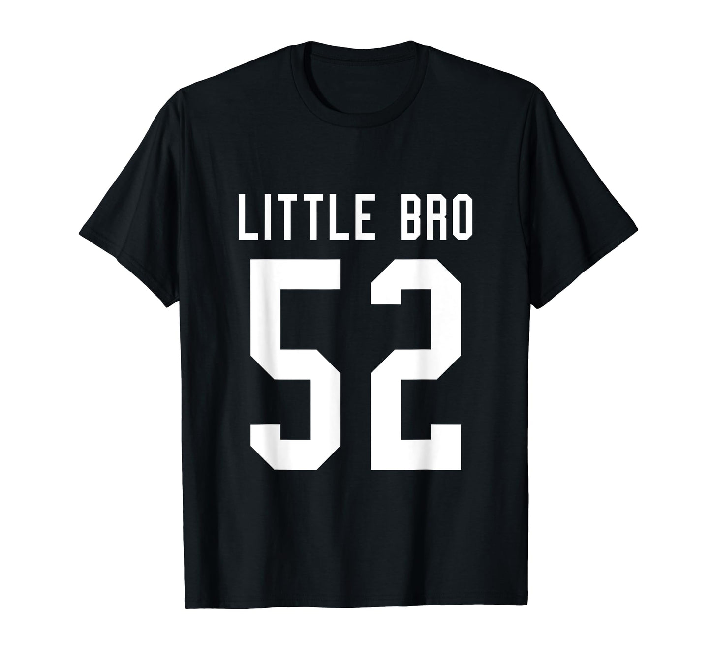 Number 52 Little Bro Biggest Fan T-Shirt - Custom Art Print Unisex - T-Shirt, Sweatshirt, Hoodie