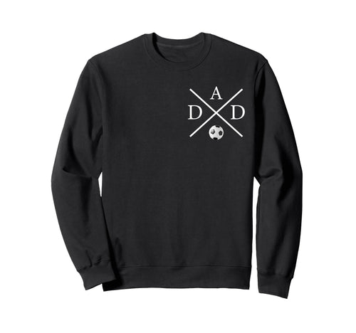 Soccer Dad Fathers Day Game Day Sweatshirt - Novelty Apparel Men Women - T-Shirt, Sweatshirt, Hoodie